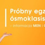 Dodatkowe informacje i materiały dotyczące egzaminu ósmoklasisty