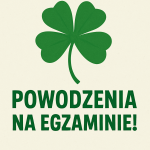Egzamin ósmoklasisty!